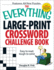 The Everything Large-Print Crossword Challenge Book: Easy to Read, Tough to Solve