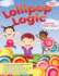 Lollipop Logic: Critical Thinking Activities (Book 1, Grades K-2)