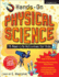 Hands-on Physical Science: Real-Life Activities for Kids