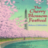 The Cherry Blossom Festival: Sakura Celebration