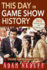 This Day in Game Show History-365 Commemorations and Celebrations, Vol. 2: April Through June