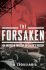 The Forsaken: an American Tragedy in Stalin's Russia