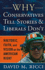 Why Conservatives Tell Stories and Liberals Don't: Rhetoric, Faith, and Vision on the American Right