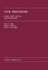 Civil Procedure: Cases Text Notes and Problems
