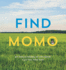 Find Momo: A Photography Book