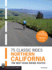 75 Classic Rides Northern California: the Best Road Biking Routes