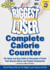 The Biggest Loser Complete Calorie Counter: the Quick and Easy Guide to Thousands of Foods From Grocery Stores and Popular Restaurants