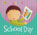 My First...: School Day
