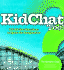 Kidchat Too! : 212 All-New Questions to Ignite the Imagination