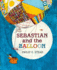 Sebastian and the Balloon a Picture Book