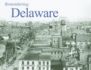Remembering Delaware Format: Paperback
