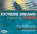 Extreme Dreams Depend on Teams: Foreword By Doc Rivers and Patrick Lencioni