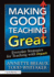 New Teacher Book Bundle: Making Good Teaching Great: Everyday Strategies for Teaching With Impact (Volume 3)