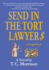 Send in the Tort Lawyer$-a Legal Farce