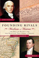 Founding Rivals