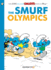 The Smurfs #11: the Smurf Olympics