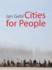 Cities for People Format: Hardcover