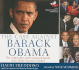 The Case Against Barack Obama: the Unlikely Rise and Unexamined Agenda of the Media's Favorite Candidate