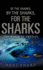 Of the Sharks, By the Sharks, for the Sharks