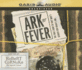 Ark Fever