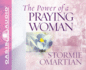 The Power of a Praying Woman (Power of Praying)