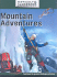 Mountain Adventures (Difficult and Dangerous)