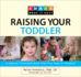 Knack Raising Your Toddler: a Complete Illustrated Guide From First Steps to Preschool (Knack: Make It Easy)