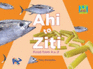 Ahi to Ziti: Food From a to Z (Let's See a to Z)