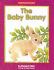 Baby Bunny, the (Beginning-to-Read)