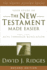 The New Testament Made Easier Part 2 Revised Edition (Gospel Studies (Cedar Fort))