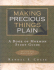 Making Precious Things Plain: Volume 1: 1 Nephi-Alma 16