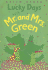 Lucky Days With Mr. and Mrs. Green (Mr & Mrs Green)