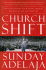 Church Shift