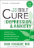New Bible Cure for Depression Anxiety T (New Bible Cure (Siloam))