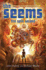 The Seems: the Split Second: Book 2