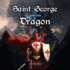 Saint George and the Dragon (Super-Saints)