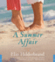 A Summer Affair: a Novel