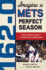 1620 Imagine a Mets Perfect Season a Gamebygame Anaylsis of the Greatest Wins in Mets History