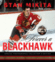Forever a Blackhawk [With Cd (Audio)]
