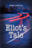Eliot's Tale
