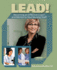 Lead! : Becoming an Effective Coach and Mentor to Your Nursing Staff