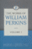 The Works of William Perkins, Volume 1