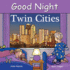 Good Night Twin Cities