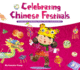 Celebrating Chinese Festivals: a Collection of Holiday Tales, Poems and Activities