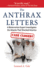 The Anthrax Letters: A Bioterrorism Expert Investigates the Attack That Shocked America