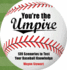 You'Re the Umpire: 139 Scenarios to Test Your Baseball Knowledge