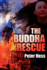 The Buddha Rescue