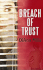 Breach of Trust (Call of Duty Series, Book 1)