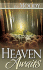 Heaven Awaits