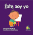 Este Soy Yo (Rana, Rema, Rimas) (Spanish Edition)